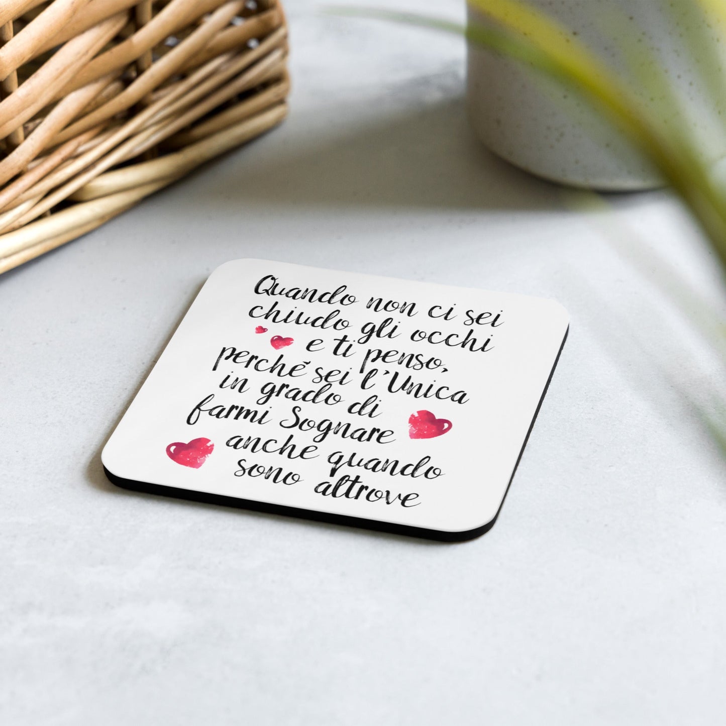 Quando non ci sei ....per Lei - Sottotazza/Sottobicchiere