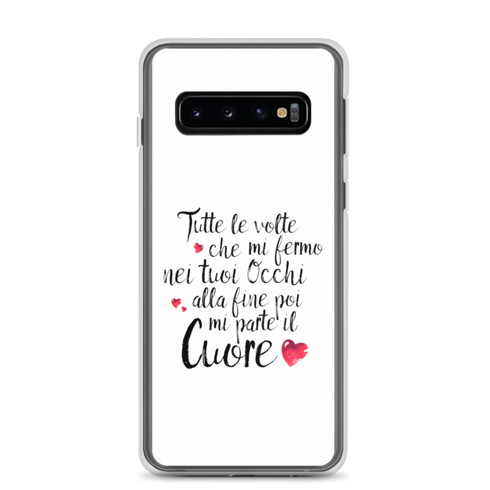 Tutte le volte che......Cover Galaxy S10/S10+/S10e