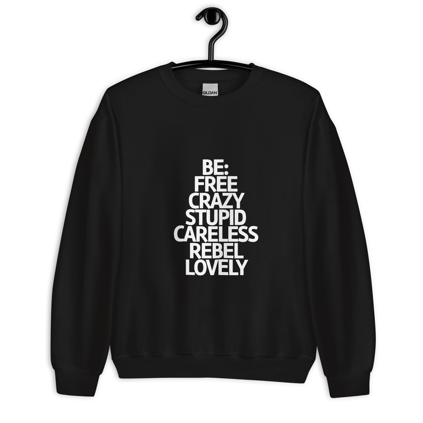Be Yourself.. - Felpa Unisex Girocollo -