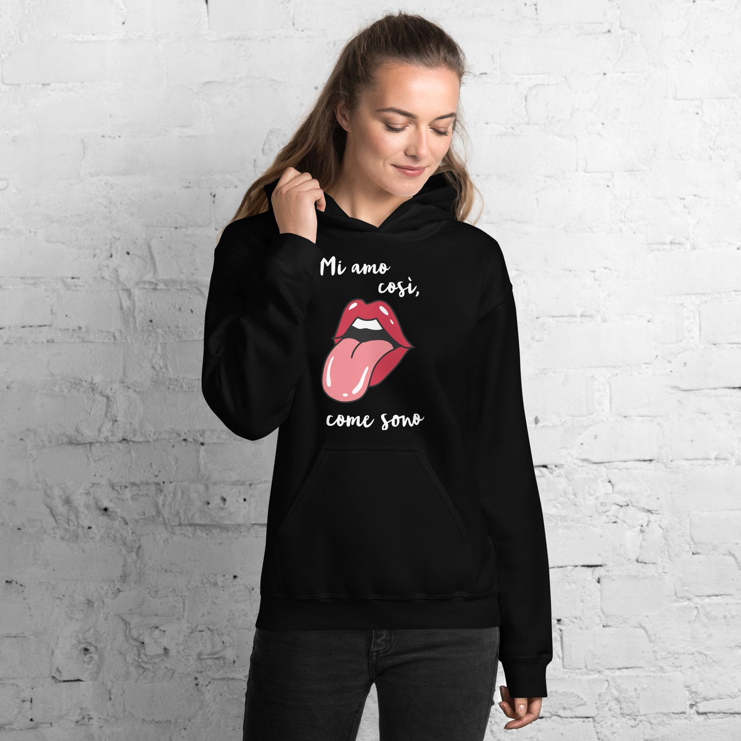 Mi amo così.. - Felpa Unisex con Cappuccio -