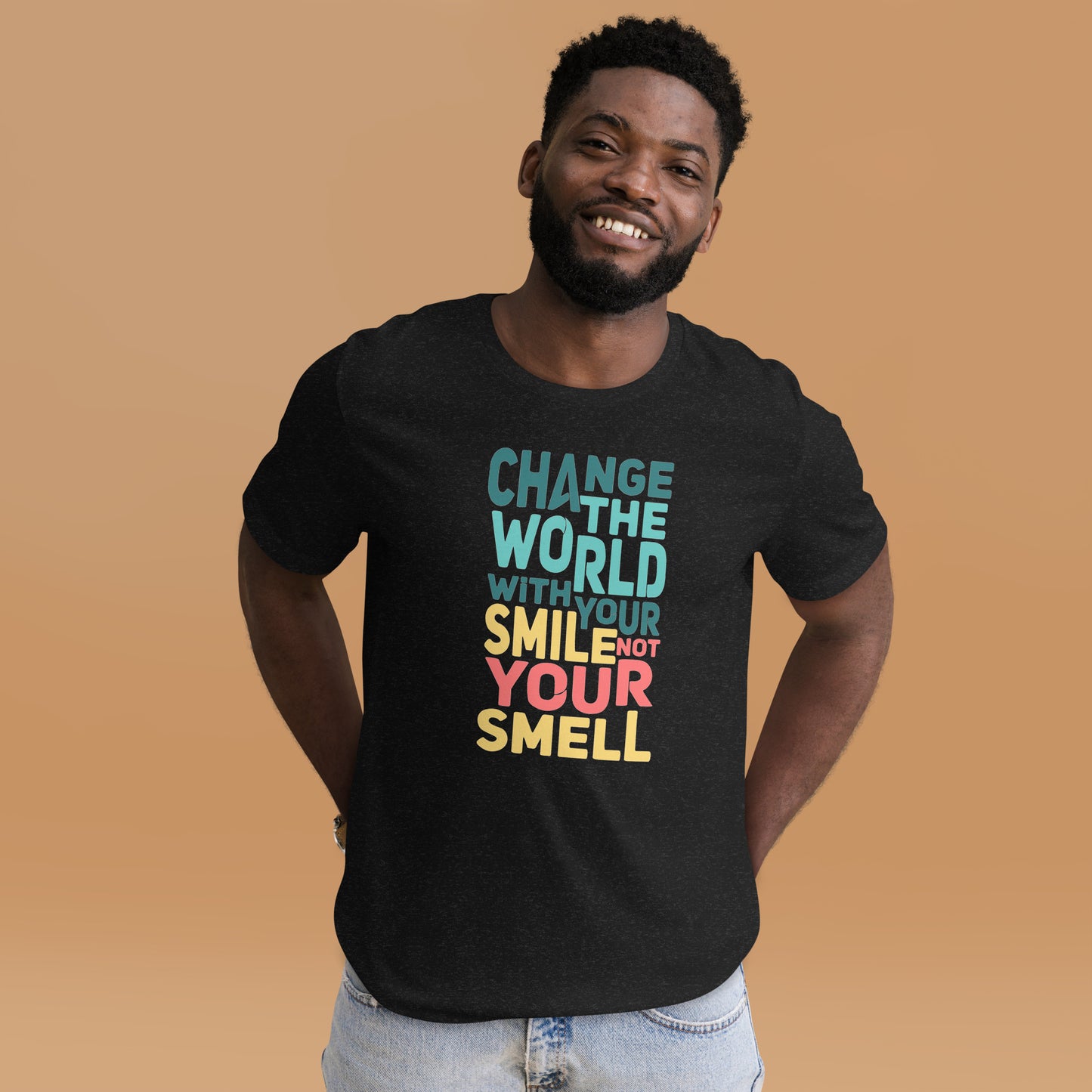 Change the World - T-Shirt Unisex -