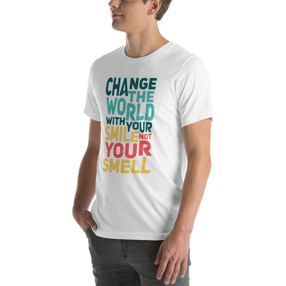 Change the World - T-Shirt Unisex -