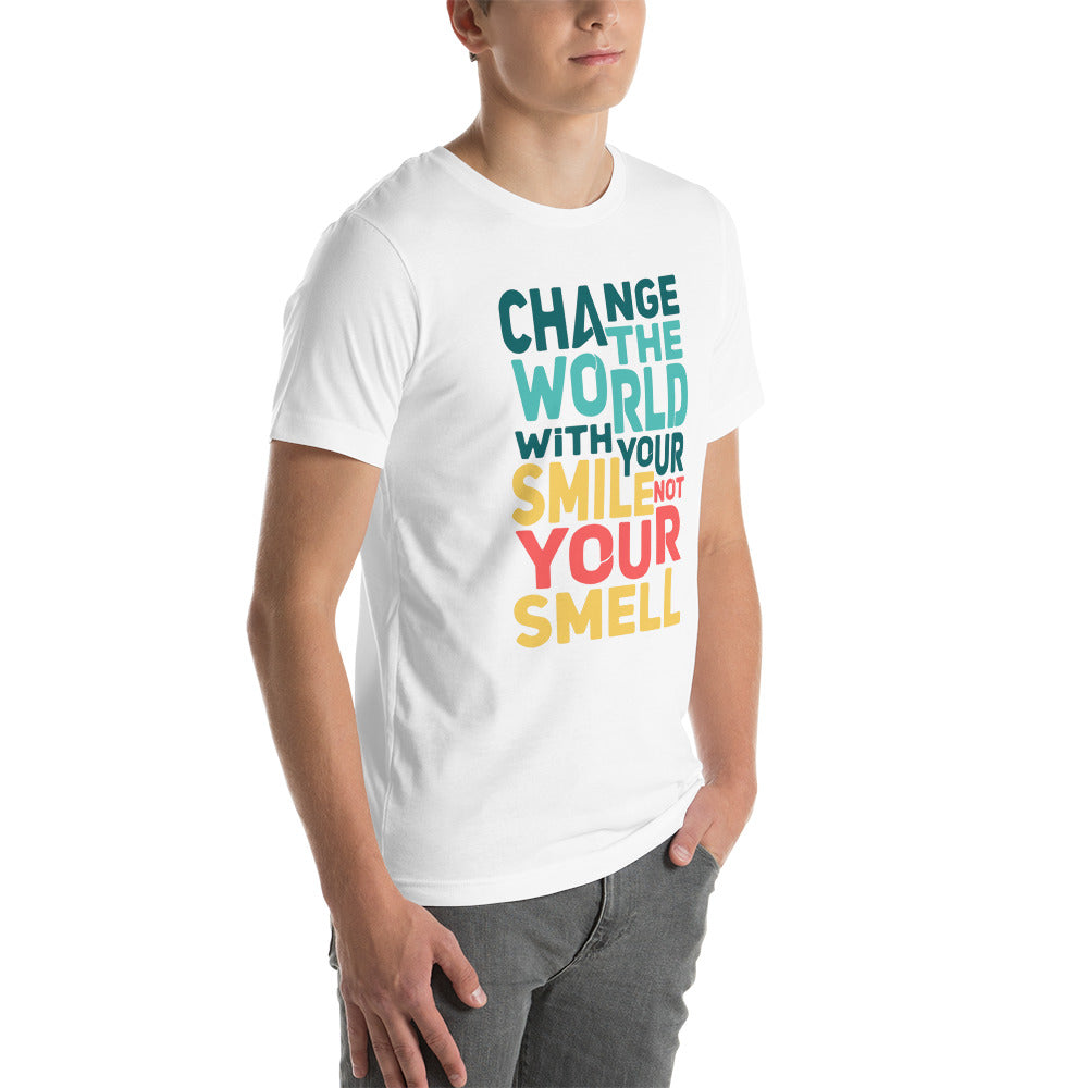 Change the World - T-Shirt Unisex -