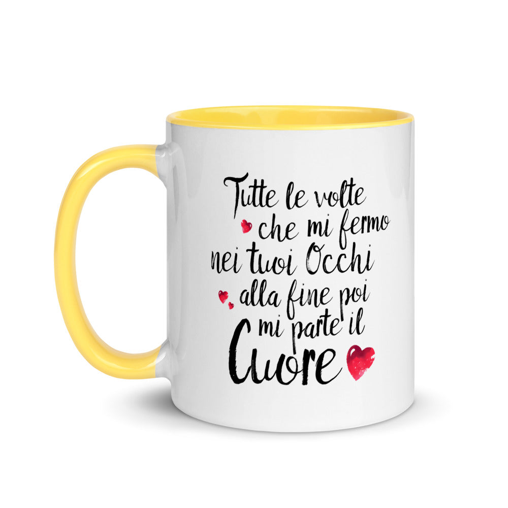 Tutte le volte che...- Tazza Colorata in Ceramica - 4 Colori -