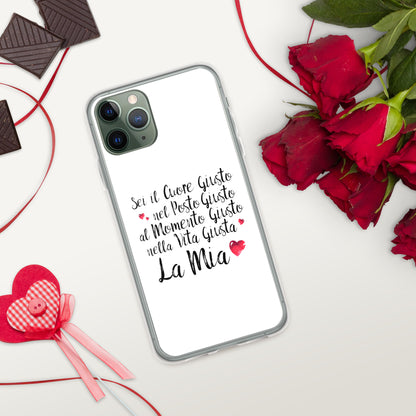 Sei il Cuore giusto... - Cover iPhone® trasparente