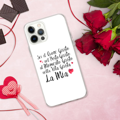 Sei il Cuore giusto... - Cover iPhone® trasparente