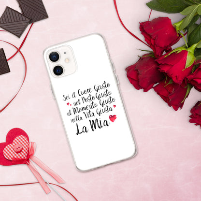 Sei il Cuore giusto... - Cover iPhone® trasparente