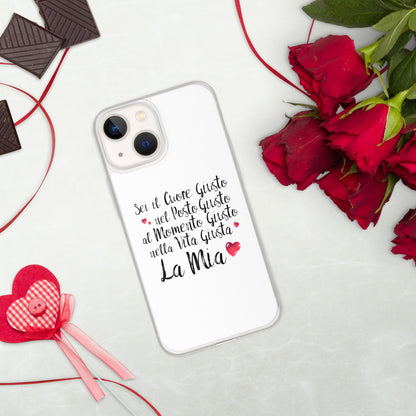 Sei il Cuore giusto... - Cover iPhone® trasparente