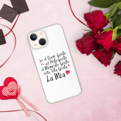 Sei il Cuore giusto... - Cover iPhone® trasparente