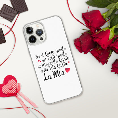 Sei il Cuore giusto... - Cover iPhone® trasparente