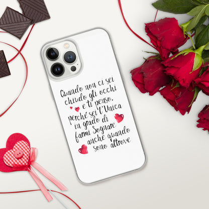 Quando non ci sei...per Lei -  Cover iPhone® trasparente