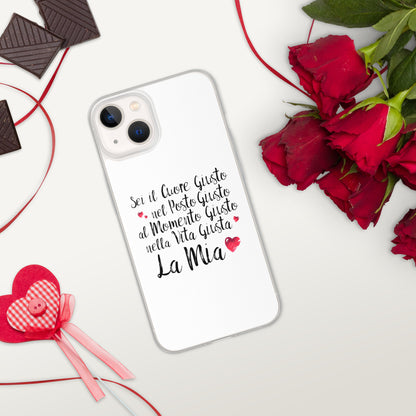 Sei il Cuore giusto... - Cover iPhone® trasparente