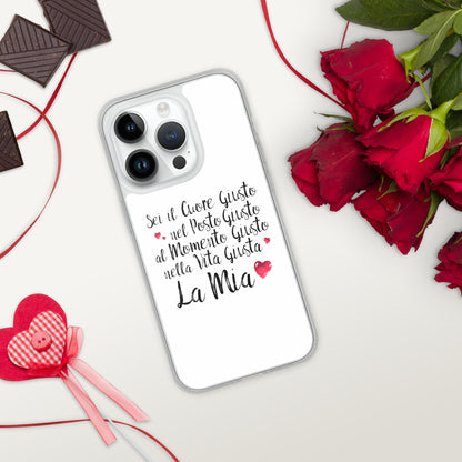 Sei il Cuore giusto... - Cover iPhone® trasparente