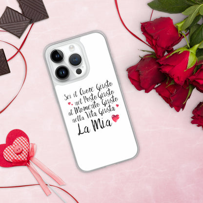 Sei il Cuore giusto... - Cover iPhone® trasparente