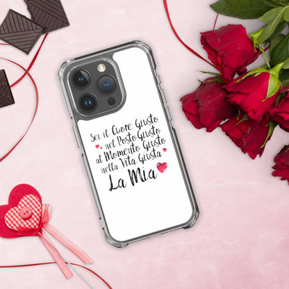 Sei il Cuore giusto... - Cover iPhone® trasparente