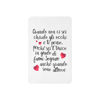 Quando non ci sei ...per Lui -Coperta in Pile con Tessuto Sherpa