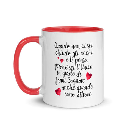 Quando non ci sei...per "Lui" - Tazza Colorata in Ceramica - 4 Colori -