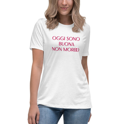 Oggi sono buona....T-Shirt Ricamata