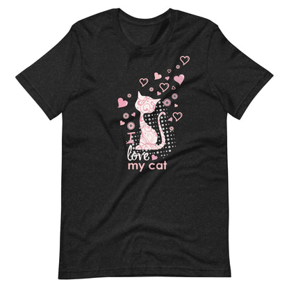 I Love My Cat - T-Shirt Unisex -