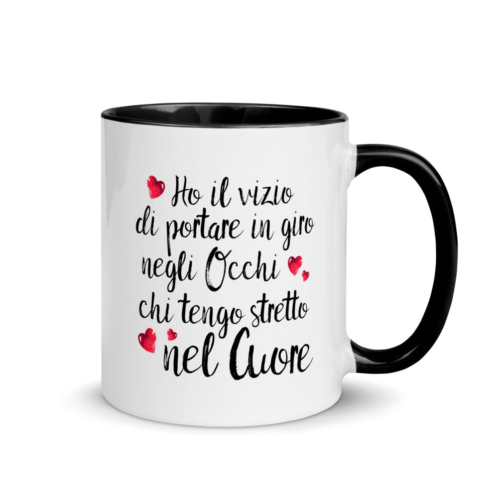 Ho il vizio di portare...../ Tazza in Ceramica Colorata