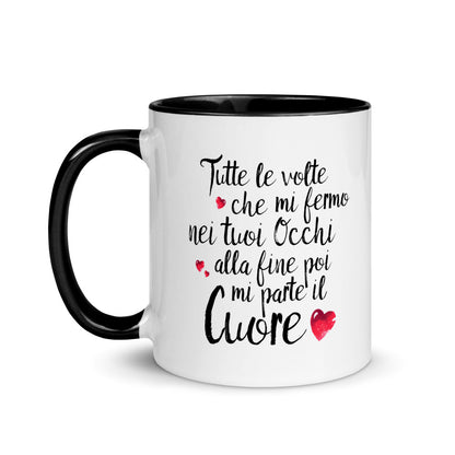 Tutte le volte che...- Tazza Colorata in Ceramica - 4 Colori -