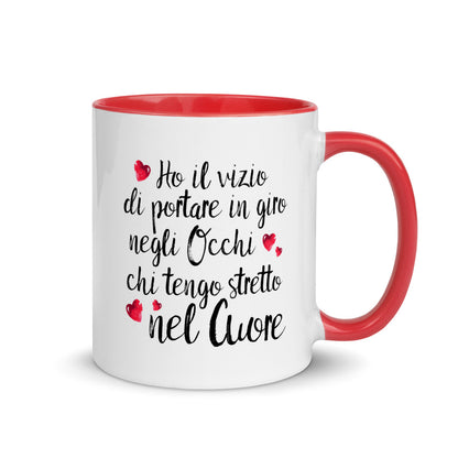 Ho il vizio di portare...../ Tazza in Ceramica Colorata