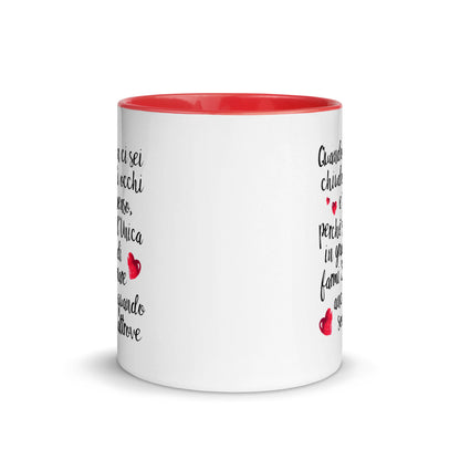 Quando non ci sei....per " Lei " -  Tazza Colorata in Ceramica - 4 Colori -