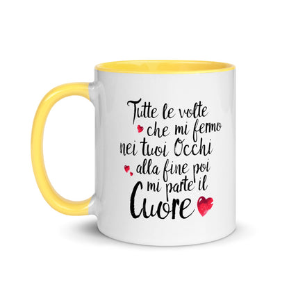 Tutte le volte che...- Tazza Colorata in Ceramica - 4 Colori -